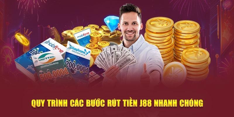 Chơi cá cược tại J88 rút tiền nhanh chóng