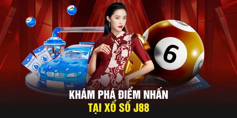 Những ưu điểm làm nên sức hút của xổ số J88